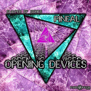 Pineal - Opening Devices